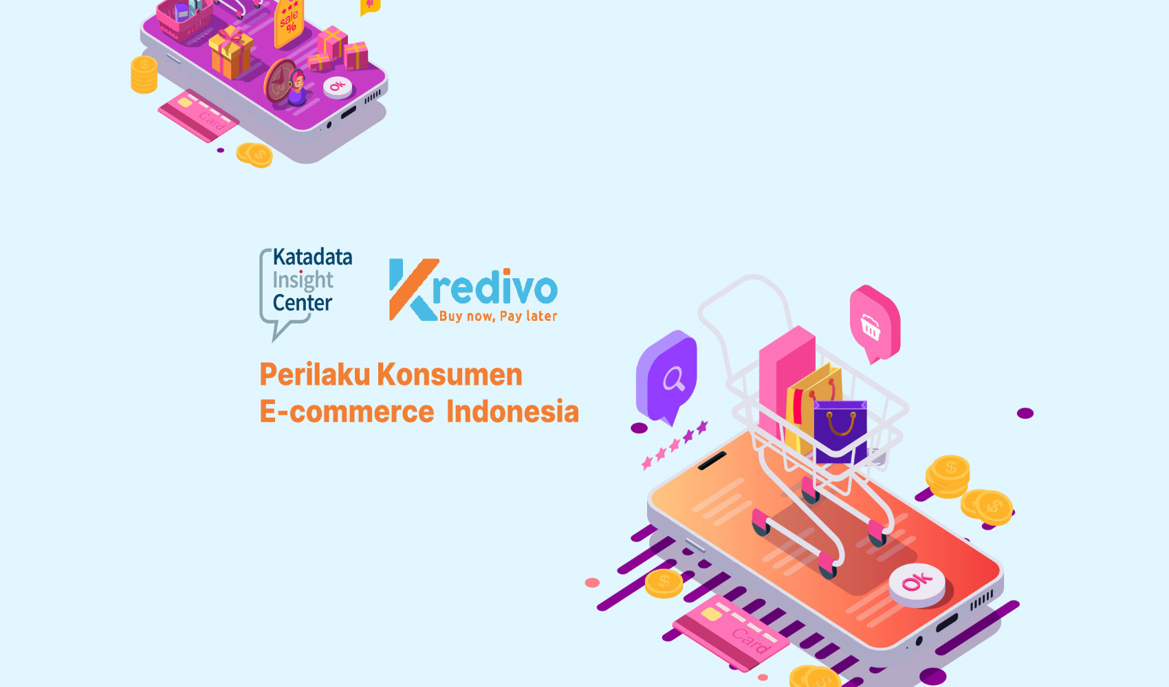 Perilaku Konsumen E-Commerce Indonesia 2021