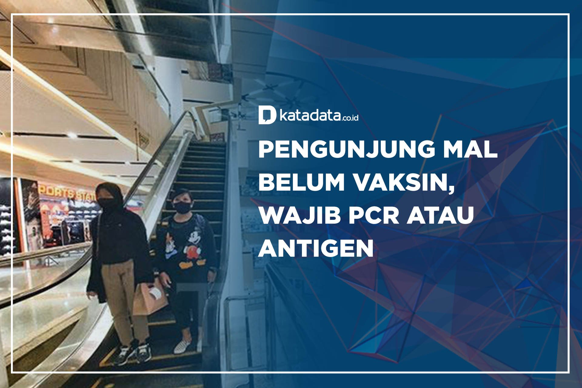 Pengunjung mal wajin pcr atau antigen