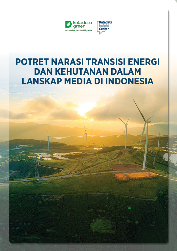 potret-narasi-transisi-energi-dan-kehutanan-dalam-lanskap-media-di-indonesia