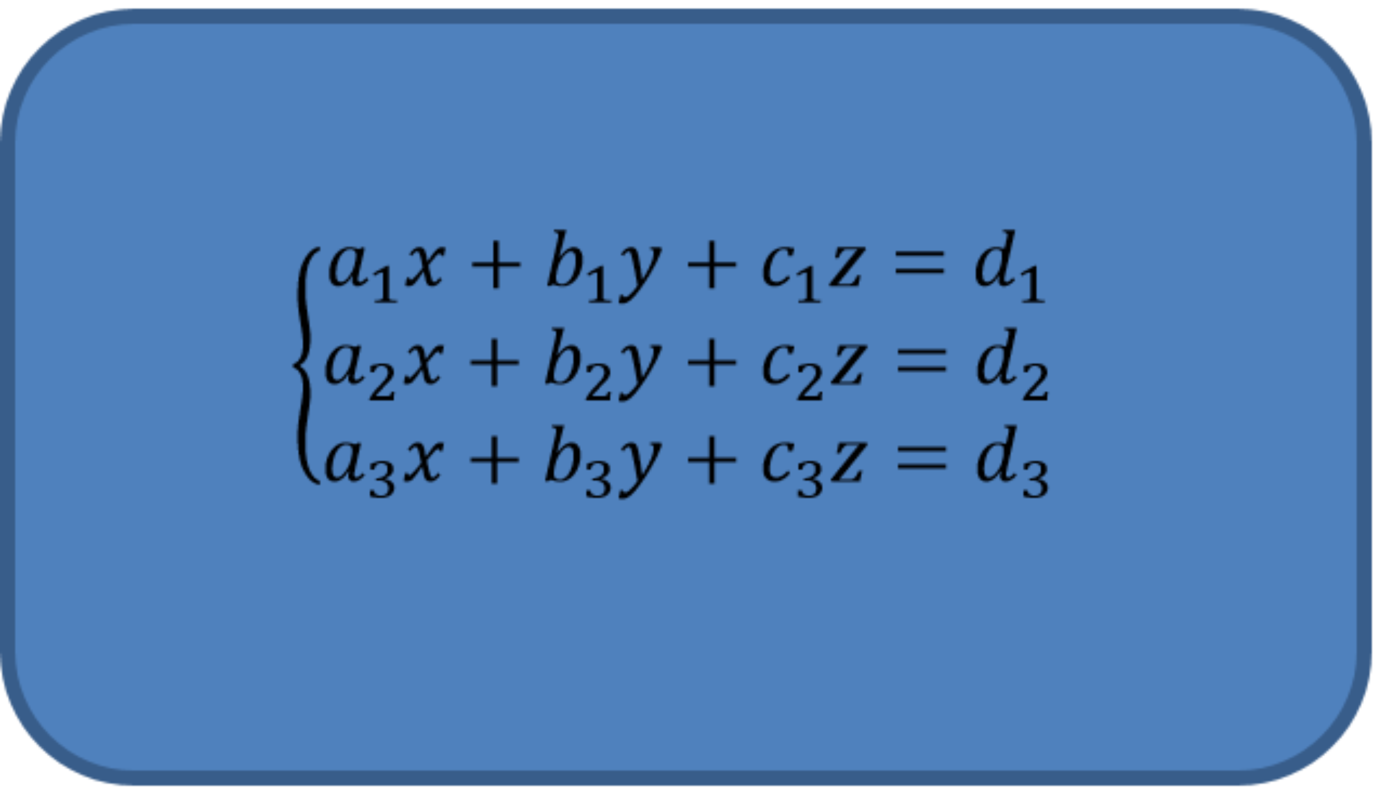 Bentuk Umum Sistem Persamaan Tiga Variabel
