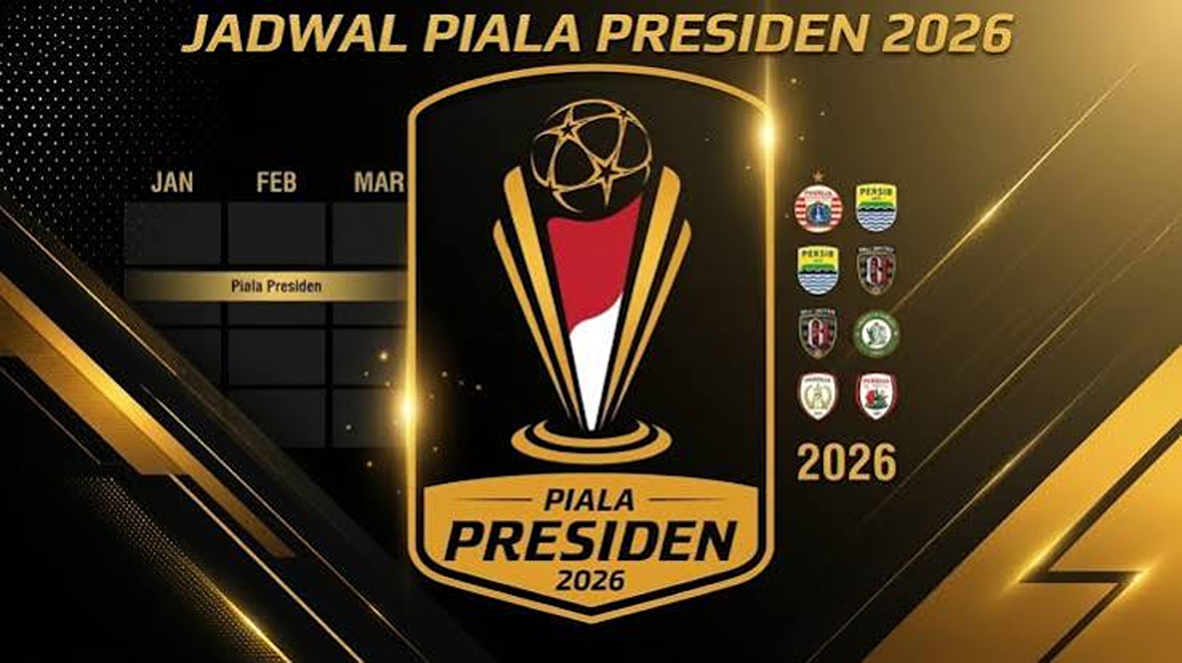 Jadwal Piala Presiden 2026
