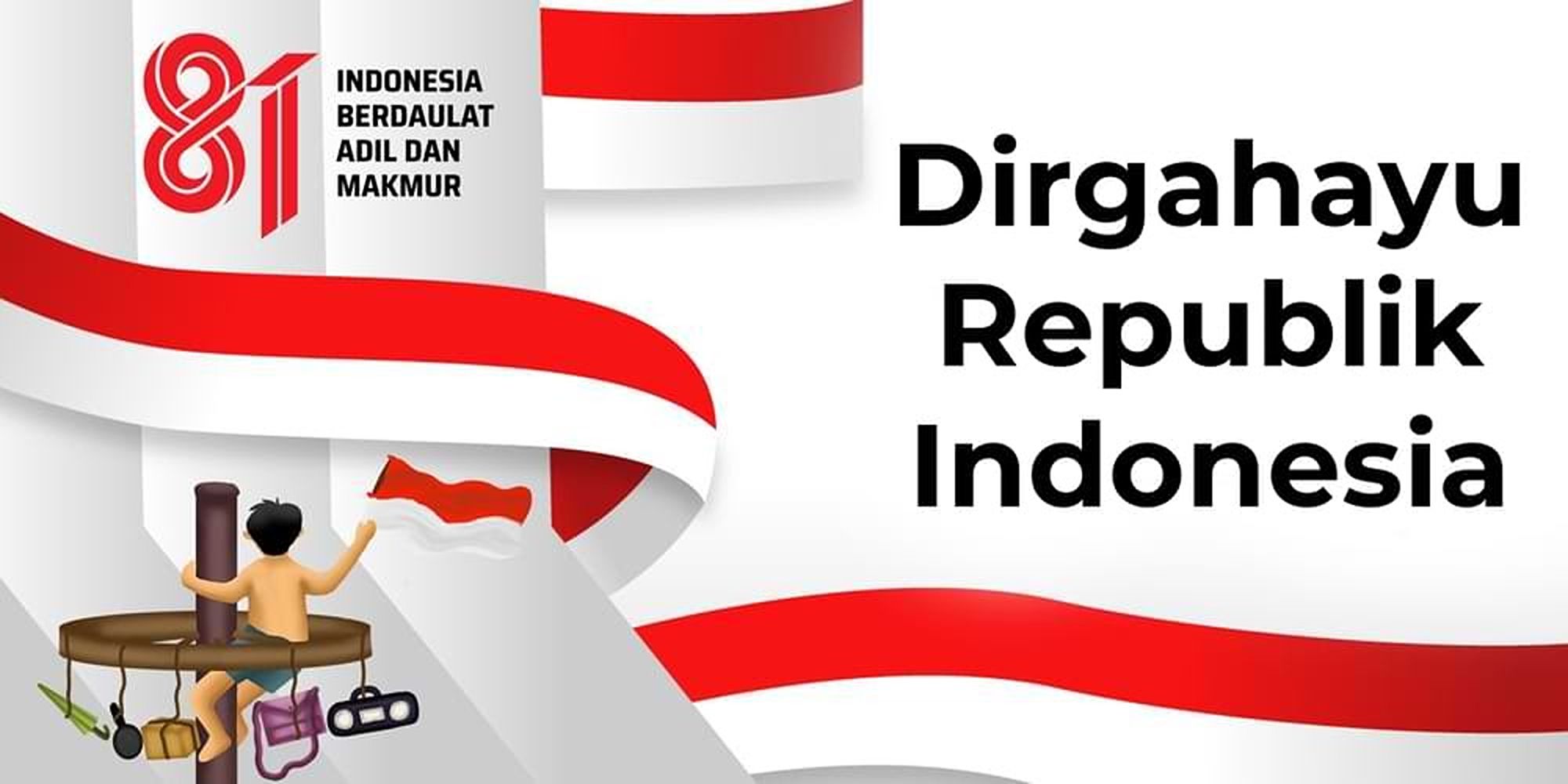 Ucapan Selamat HUT-RI ke-81