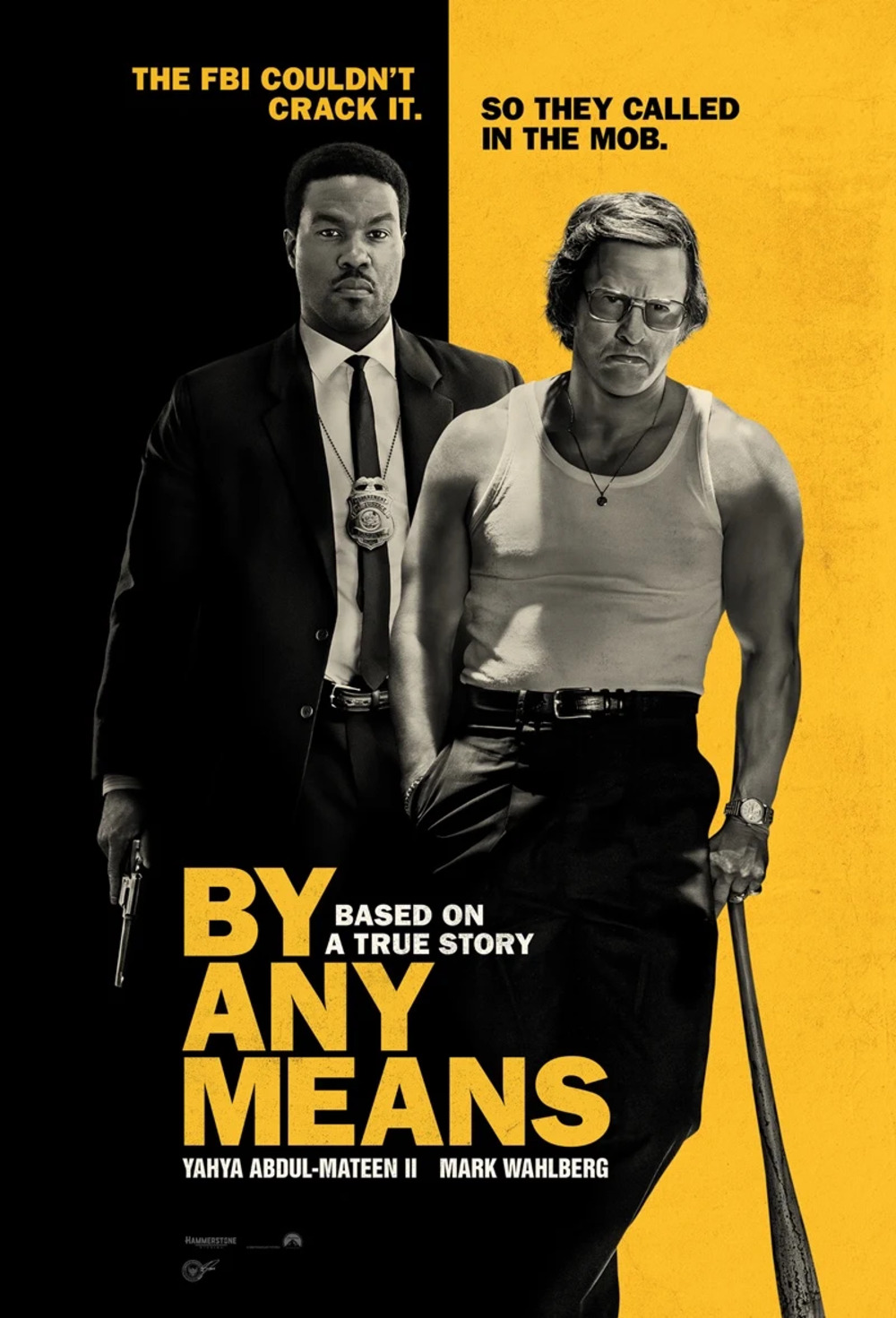 Sinopsis Film By Any Means