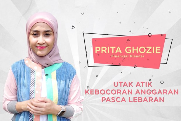 Prita Ghozie, utak atik keuangan pasca-lebaran