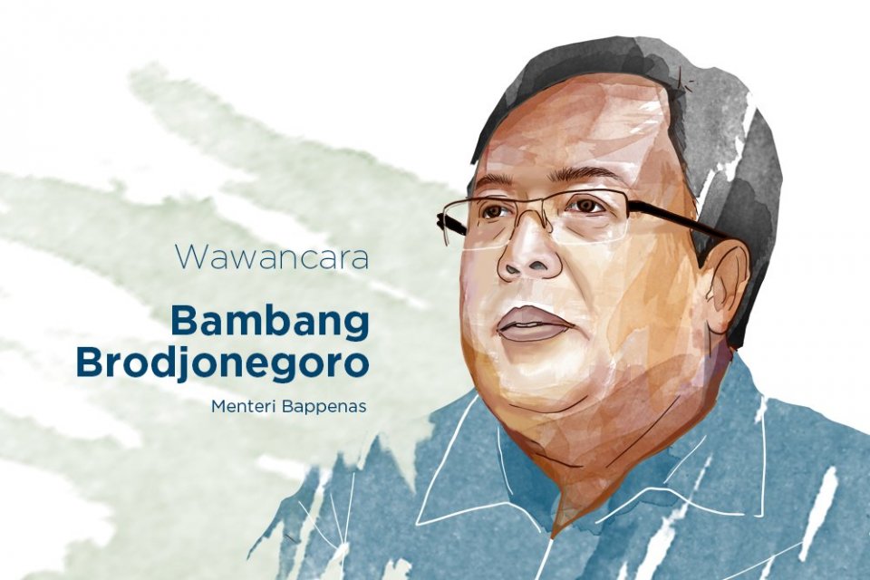 Menteri Perencanaan Pembangunan Nasional/Kepala Bappenas Bambang Brodjonegoro 