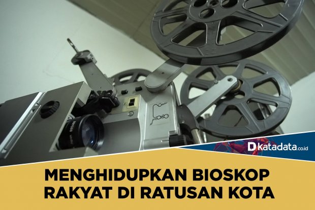 Menghidupkan Bioskop Rakyat di Ratusan Kota