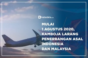 Mulai 1 Agustus 2020, Kamboja Larang Penerbangan Asal Indonesia dan Malaysia