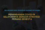Penanganan Covid-19 Selayaknya Dengan Strategi Perang Semesta