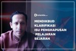 Mendikbud Klarifikasi Isu Penghapusan Pelajaran Sejarah
