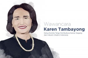 Ketua Komite Tetap Hortikultura Kamar Dagang dan Industri (Kadin) Karen Tambayong