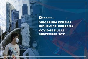 Singapura Bersiap Hidup-Mati Bersama Covid-19 Mulai September 2021