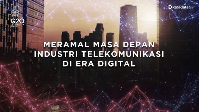 Industri Telekomunikasi di era Digital