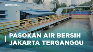 Pasokan Air Bersih Jakarta Terganggu