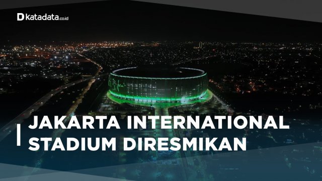 Jakarta International Stadium Diresmikan