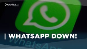WhatsApp Down!