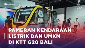 Gerai UMKM Hingga Pameran Kendaraan Listrik Meriahkan KTT G20 Bali