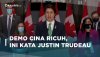 PM Kanada Buka Suara Terkait Demo Besar Besaran di Cina