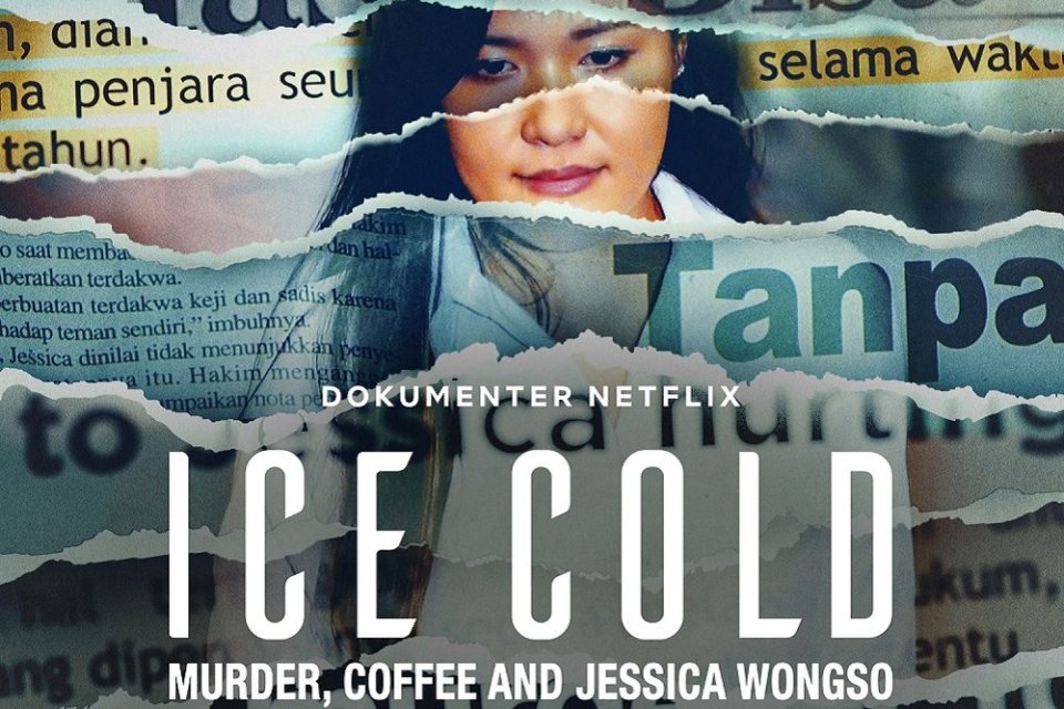 kopi sianida, kasus mirna, pembunuhan mirna, film netflix, kronologi kasus mirna, kronologi kasus kopi sianida, Ice Cold: Murder, Coffee, and Jessica Wongso