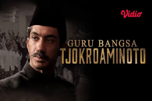 Rekomendasi Film Hari Pahlawan Guru Besar Tjokroaminoto (2015)
