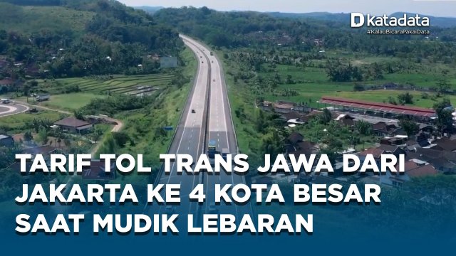 Jumlah Tarif Tol Trans Jawa Dari Jakarta ke Cirebon, Semarang, Solo, dan Surabaya Saat Mudik Lebaran