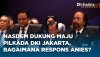 NasDem Dukung Maju Pilkada DKI Jakarta, Bagaimana Respons Anies?