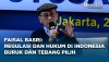 Faisal Basri: Regulasi dan Hukum di Indonesia Buruk dan Tebang Pilih