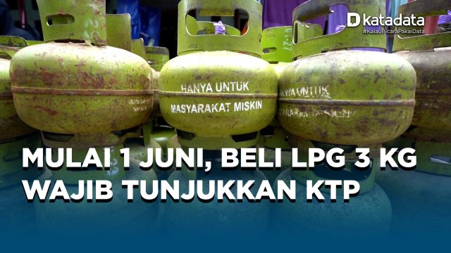 Mulai 1 Juni, Beli LPG 3 Kg Wajib Tunjukkan KTP
