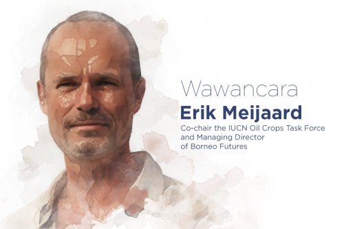 Erik Meijaard, Co-Chair IUCN Oil Crops Task Force