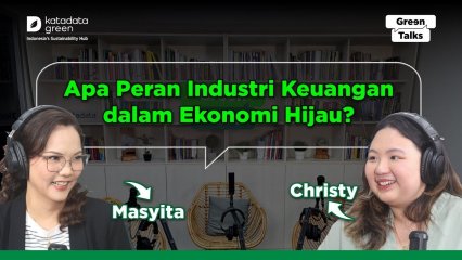 Peran Industri Keungan dalam Ekonomi Hijau