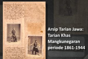 Arsip Tarian Jawa: Tarian Khas Mangkunegaran periode 1861 – 1944