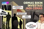 KOMIK: Ormas Bikin Investasi Jadi Cemas