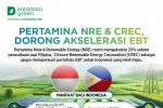 Pertamina NRE & CREC, Dorong Akselerasi EBT