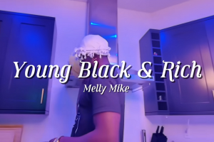 Lagu Young Black and Rich