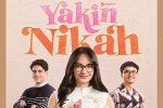 Sinopsis Film Yakin Nikah