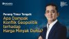 Apa Dampak Konflik Geopolitik terhadap Harga Minyak Dunia? | Katadata Policy Dialogue