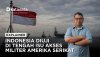 Indonesia Diuji Di Tengah Isu Akses Militer Amerika Serikat