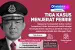 INFOGRAFIK: Tiga Kasus Menjerat Febrie