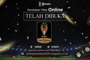 Cara Beli Tiket Piala Presiden 2026