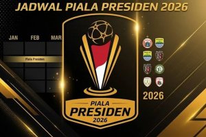 Jadwal Piala Presiden 2026