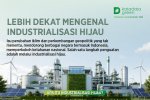 Lebih Dekat Mengenal Industrialisasi Hijau