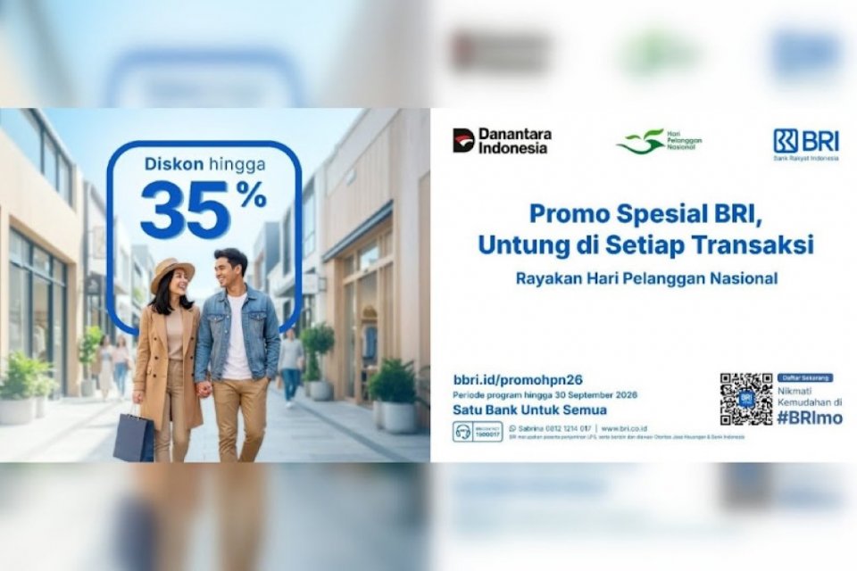 BRI sambut Hari Pelanggan Nasional dengan promo di berbagai merchant. Promo dapat dinikmati dengan transaksi menggunakan BRI Debit, BRI Kartu Kredit, atau QRIS BRImo.