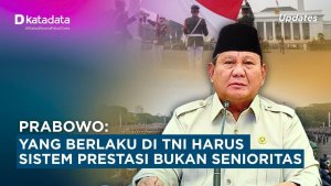 Prabowo: Yang Berlaku di TNI Harus Sistem Prestasi Bukan Senioritas