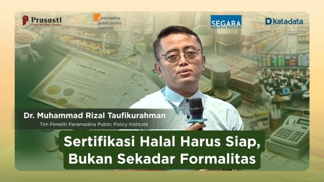 Dr. Muhammad Rizal Taufikurahman: Sertifikasi Halal Harus Siap, Bukan Sekadar Formalitas