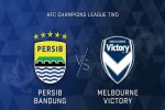 Prediksi Persib Bandung vs Melbourne Victory