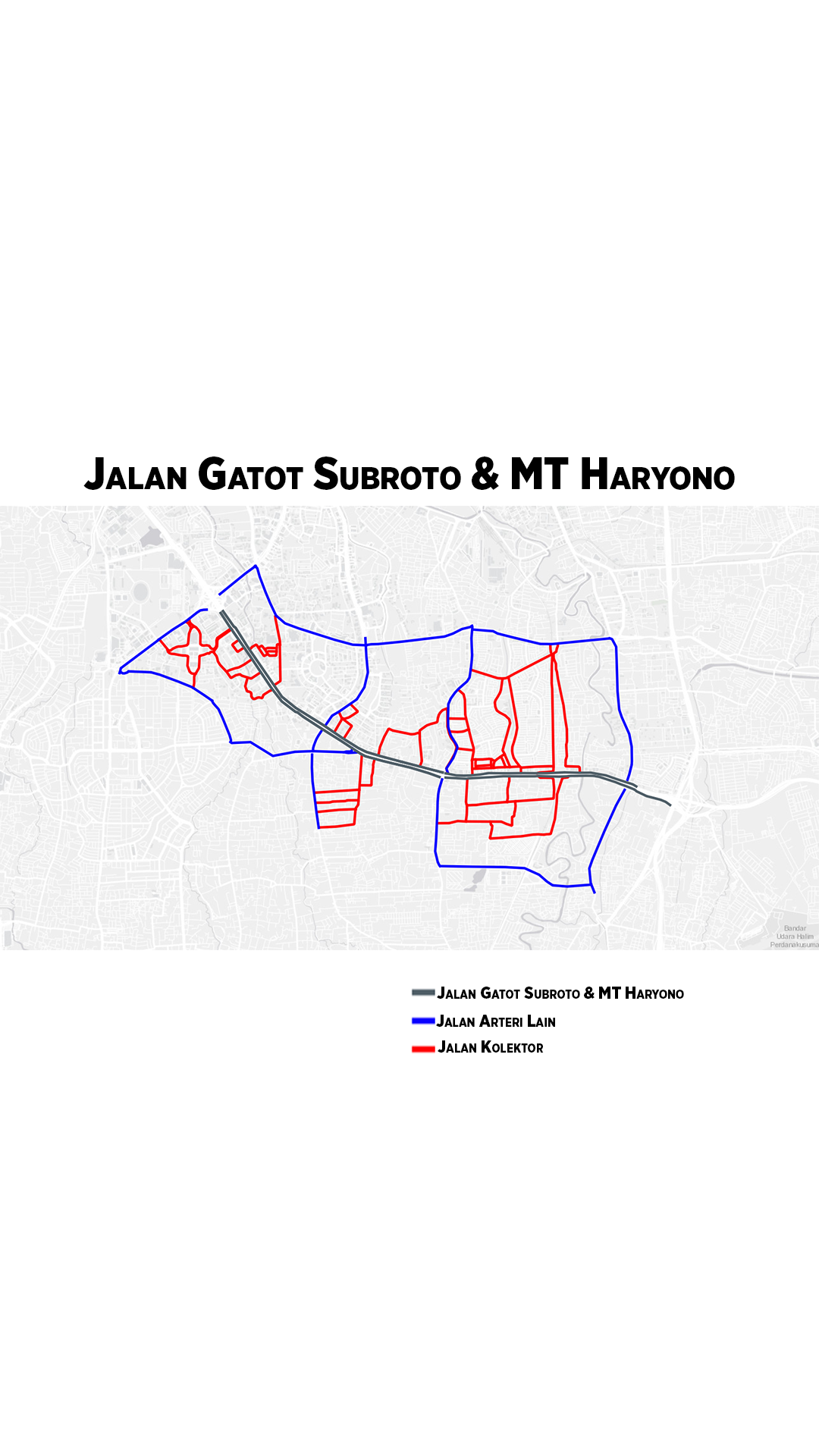  Struktur Jalan Gatot Subroto dan Jalan MT Haryono